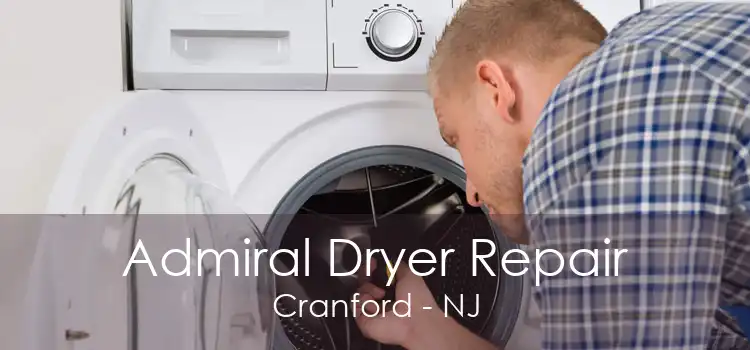 Admiral Dryer Repair Cranford - NJ