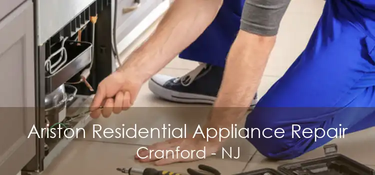 Ariston Residential Appliance Repair Cranford - NJ