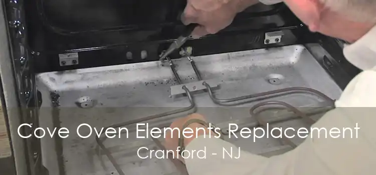 Cove Oven Elements Replacement Cranford - NJ