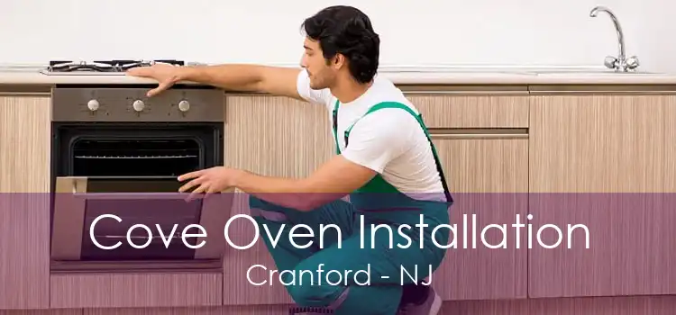 Cove Oven Installation Cranford - NJ