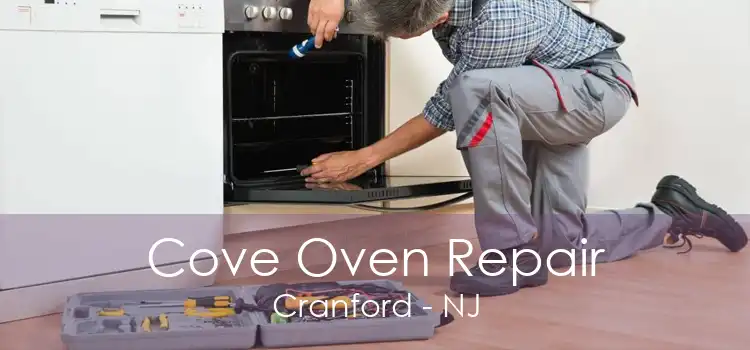 Cove Oven Repair Cranford - NJ
