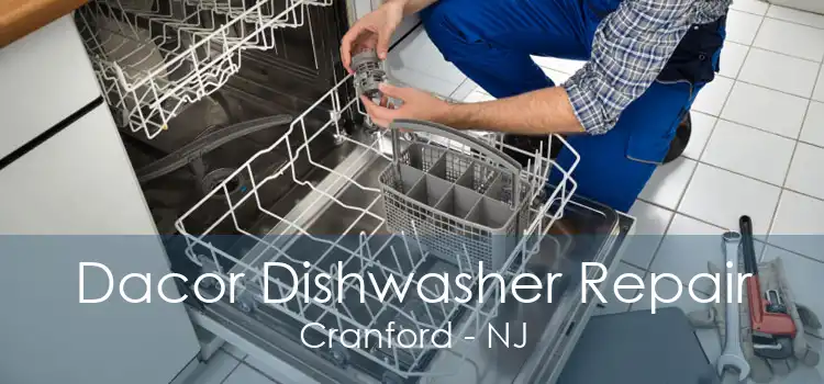 Dacor Dishwasher Repair Cranford - NJ