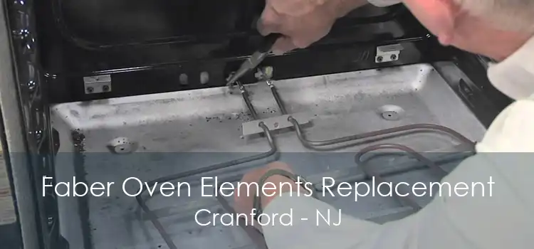 Faber Oven Elements Replacement Cranford - NJ