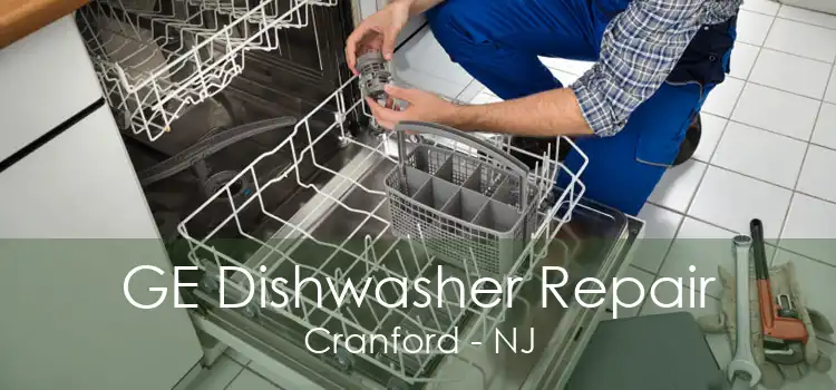 GE Dishwasher Repair Cranford - NJ
