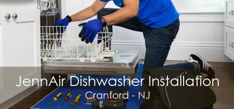 JennAir Dishwasher Installation Cranford - NJ