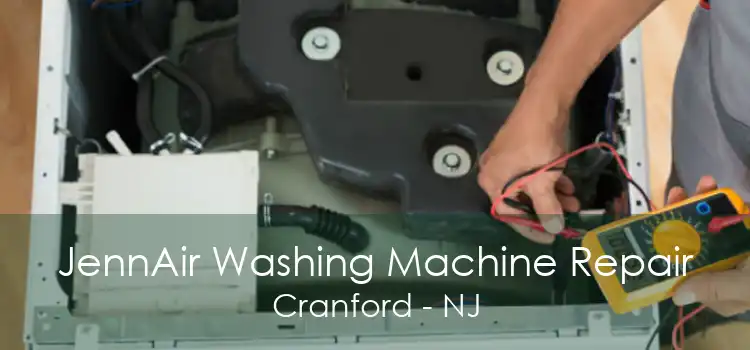 JennAir Washing Machine Repair Cranford - NJ