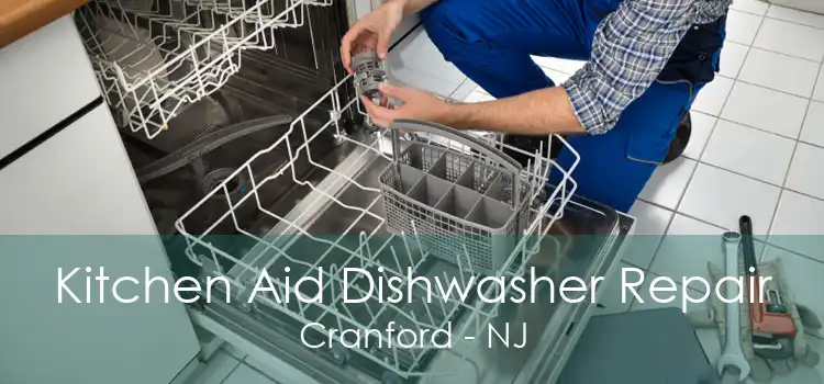 Kitchen Aid Dishwasher Repair Cranford - NJ