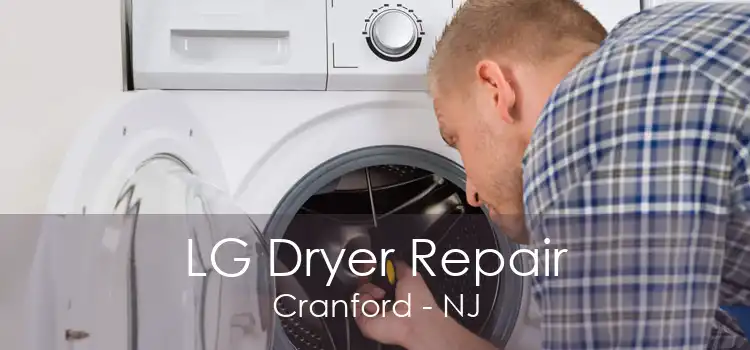 LG Dryer Repair Cranford - NJ