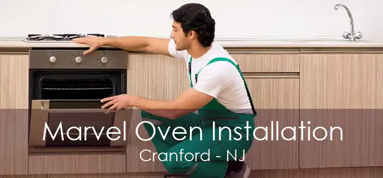 Marvel Oven Installation Cranford - NJ
