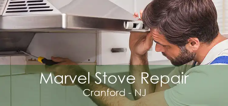 Marvel Stove Repair Cranford - NJ