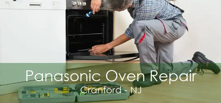 Panasonic Oven Repair Cranford - NJ