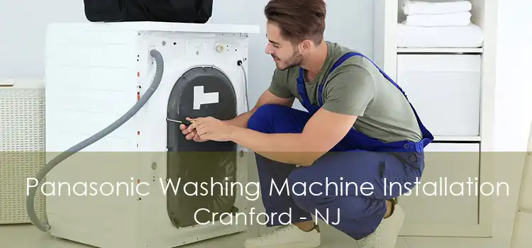 Panasonic Washing Machine Installation Cranford - NJ
