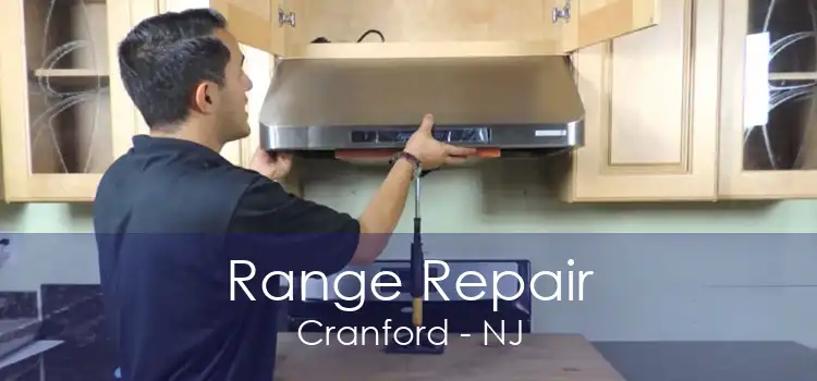 Range Repair Cranford - NJ
