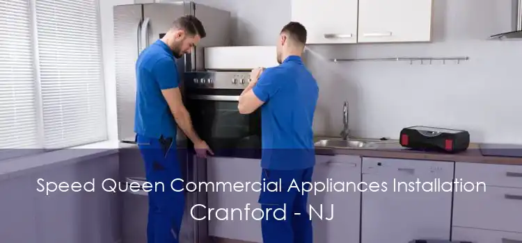 Speed Queen Commercial Appliances Installation Cranford - NJ