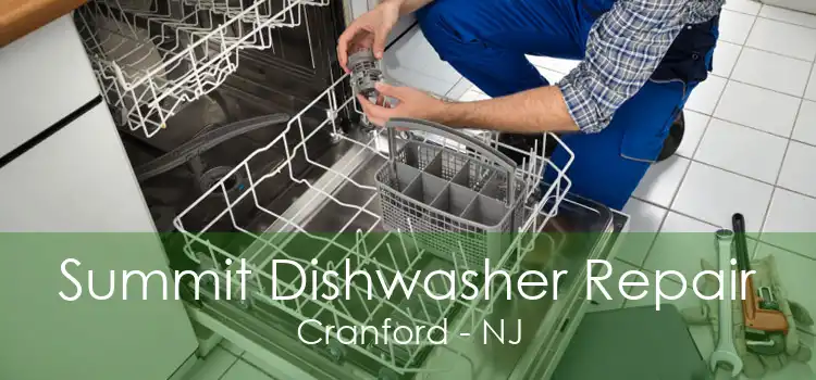 Summit Dishwasher Repair Cranford - NJ