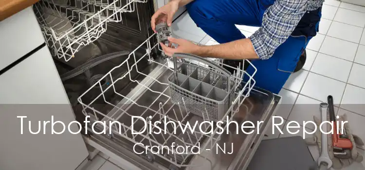 Turbofan Dishwasher Repair Cranford - NJ