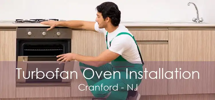 Turbofan Oven Installation Cranford - NJ