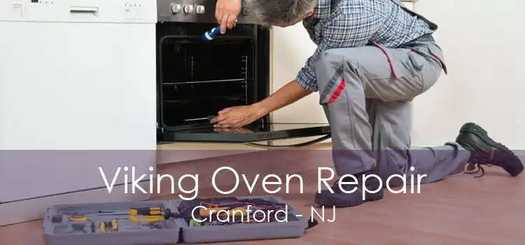 Viking Oven Repair Cranford - NJ