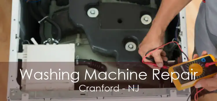 Washing Machine Repair Cranford - NJ